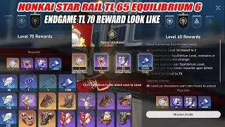 Honkai Star Rail TL 65 Equilibrium 6 Drop Rate - This is What EndGame TL 70 Reward Look Like