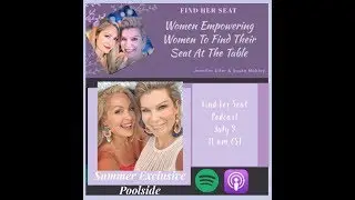 Find Her Seat with Jennifer Etter and Susan Mobley Summer Special