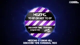 Meizong & Oskar Hill - Discover Time (Original Mix) [To EP Or Not To EP]