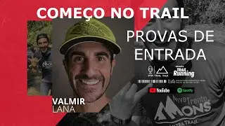 RTR Trail Talk - Ep. 09 - Provas de Entrada no Trail