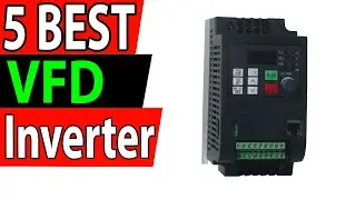 5 Best VFD Frequency Inverter Review 2025
