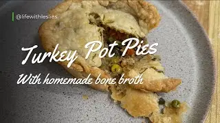 From Turkey Scraps to Cozy Pot Pies | Simple Homemade Comfort Food
