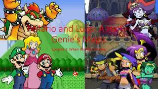 M&L A Half Genie's Magic~Episode 1 When Worlds Combine