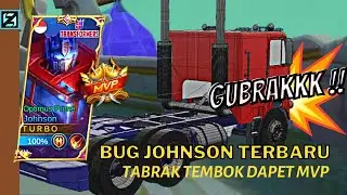 BUG JOHNSON 2022: TABRAK TEMBOK BERKALI&sup2;, MALAH DAPAT MVP !!  BURUAN COBA SEBELUM DI FIX MOONTON