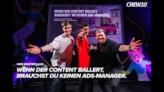 OMR - MASTERCLASS - Wenn der Content ballert, brauchst du keinen Ads-Manager mehr - CREW10 (2025)