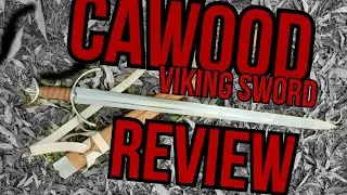 Review of the Cas Hanwei, Cawood Viking Sword