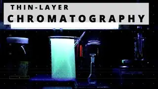 Thin-Layer Chromatography (TLC)