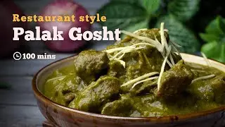 Palak Gosht | Restaurant Style Palak Gosht | Palak Mutton | Spinach Mutton Curry | Cookd