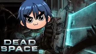 【Dead Space 2】This Used To Be A Nice Neighborhood