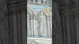 Secrets in Stone: The Hidden Symbols and Mysterious Figures on Nidaros Cathedral in Norway