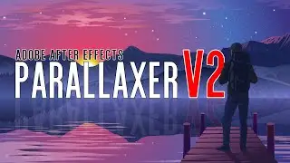 Parallaxer v2 Adobe After Effects Tutorial