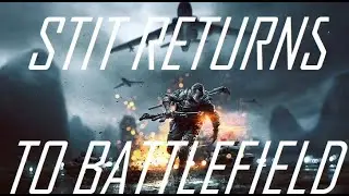 [4K] BATTLE PALS | Battlefield 4 (w/ STIT clan!)