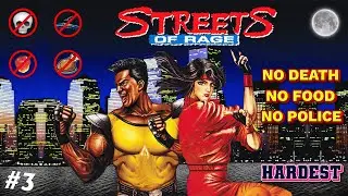 Streets of Rage (W) (1991) (#3) / CO-OP (T.BELMONT) / NO DEATH; NO FOOD; NO POLICE / HARDEST / RUS