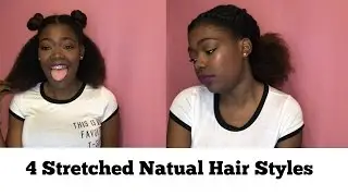 How I Stretch My Natural Hair + Fav Hair Styles |2017 | MeShoLayLay