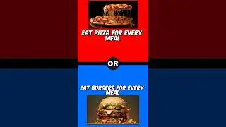 Would You Rather | Decision-Making | Hypothetical Questions| Part 2 | #shorts #trivia #quiz #choose