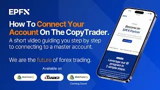 EPFX - How To Connect Your Account To A Master Account On The EPFX CopyTrader