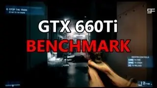 Battlefield 3 - Ultra Settings GTX 660Ti (Campaign)