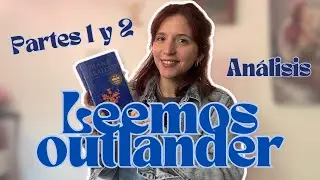 Outlander: Club de lectura - Partes 1 y 2