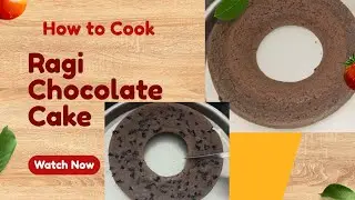 Homemade Ragi Chocolate Cake with Choco Chips | No Oven | Healthy Millet Cake