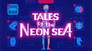 Rough Start - Tales of the Neon Sea Part 1 (Mystery Mondays)