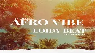 EP 2 - MIX Loidy Beat - AT HOME PULSEPERK (afro set)