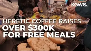Heretic Coffee in Portland raises over $300,000 for free community breakfasts for SNAP recipients