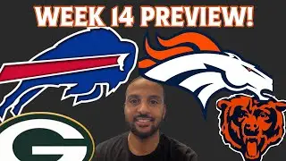  Week 14 Preview! The push for the playoffs!