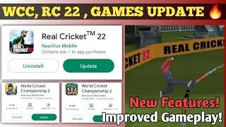 RC 22 new update finally! wcc 2 & 3 big update! wcc 2 new update features & gameplay 🔥 dream cricket