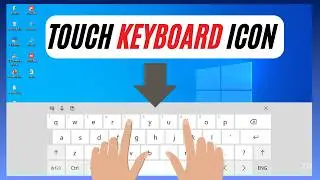 How To Show Touch Keyboard Icon On Taskbar Windows