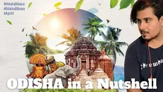 Utkal Divas Special - Odisha in a nutshell | #odisha | #Odishadibasa | #utkaladibasa | #itzwosim