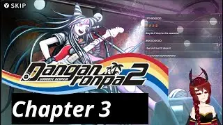 Danganronpa 2 Chapter 3