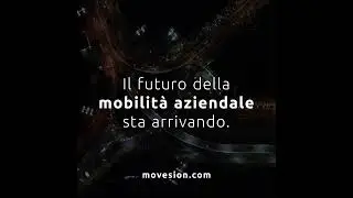 Mobility Company: Il futuro della Mobilit&agrave; business