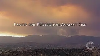 Prayer for Protection Against Fires HD