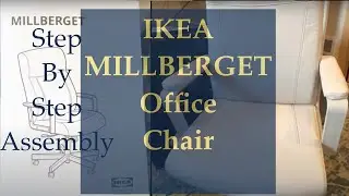IKEA MILLBERGET Office Chair Assembly Step by Step Explanation Tutorial [IKEA MILLBERGET Assembly]
