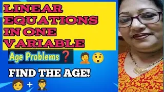 Linear Equations Age Problems | Class 6 to 8 |  Simple Tricks & Examples | @Subhasri ma'am