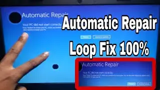 [SOLVED] Automatic Repair Loop in Windows Laptop/PC | Startup Repair Couldn't Repair Windows