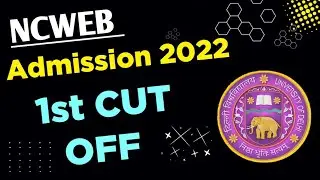 Ncweb Admission Update 2022- First Cut off list 2022 | ncweb du 1st cut off Update 2022