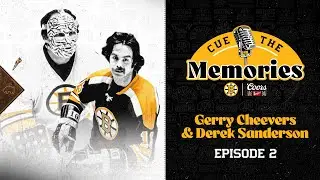 Cue The Memories: Gerry Cheevers & Derek Sanderson