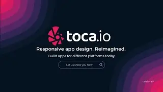 Responsive App Design Made Simple | Demo | Toca.io 8.0 | Low-code