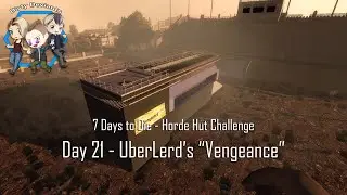 7 Days to Die - Vengeance