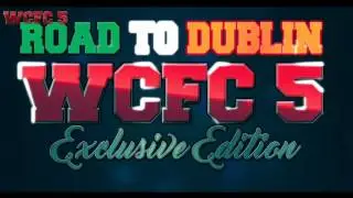 WCFC 5   Highlights