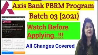 Axis Bank PBRM Program Batch 3 || Application Window Open || Detailed Information ||