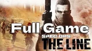 Spec Ops: The Line &ndash; Full Game Walkthrough Gameplay | No Commentary | 1440p Longplay