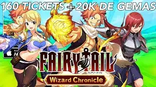 SUMMONS!! 160 TICKETS Y 20K DE GEMAS / FAIRY TAIL WIZARD CHRONICLE