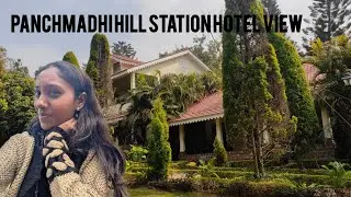 You Won&rsquo;t Believe This Panchmarhi Hotel View 🌄 | Hidden Gem in MP