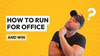 How To Run For Office AND WIN! | GoodParty.org