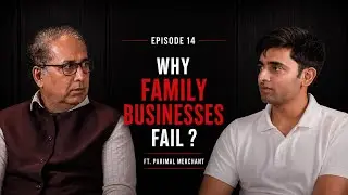 Inside India’s Family Businesses: Mindset, Succession & Real Growth | SP Jain | Dr. Parimal Merchant