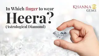 In which finger to wear Heera Stone (Astrological Diamond) ? | Explained by Shri Pankaj Khanna Ji
