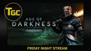 Age of Darkness: Final Stand Gameplay | Three Guys Coop | Friday Night Stream