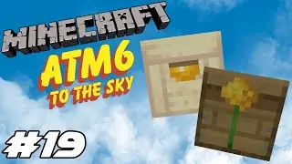 All the Mods 6 To the Sky Ep.19 Bee Breeding & Mutating